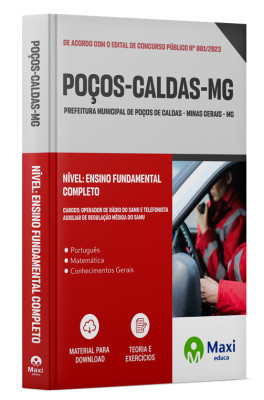 Apostila Prefeitura de Poços de Caldas - MG - 2024 - Nível: Ensino Fundamental Completo Cargos: Operador De Rádio Do Samu E Telefonista Auxiliar De Regulação Médica Do Samu