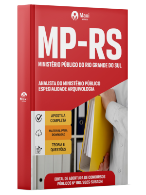 Apostila MP-RS - 2025 - Analista Do Ministério Público - Especialidade Arquivologia