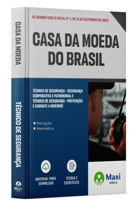 Apostila Casa da Moeda do Brasil - 2024 - Técnico de segurança - segurança corporativa e patrimonial e Técnico de segurança - prevenção e combate a incêndio