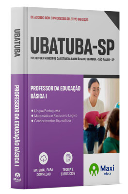 Apostila Prefeitura da Estância Balneária de Ubatuba - SP - 2023 - Professor da Educação Básica I
