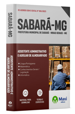 Apostila Prefeitura de Sabará  - MG - 2023 - Assistente Administrativo e Auxiliar de Almoxarifado