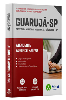 Apostila Prefeitura de Guarujá - SP - 2023 - Atendente Administrativo
