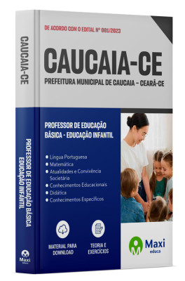 Apostila Prefeitura de Caucaia - CE - 2023 - Professor de Educação Básica - Educação Infantil