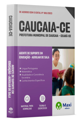 Apostila Prefeitura de Caucaia - CE - 2023 - Agente de Suporte em Educação - Auxiliar de Sala