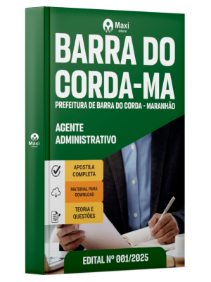 Apostila Prefeitura de Barra do Corda - MA - Agente Administrativo