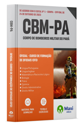Apostila Corpo de Bombeiros Militar do Pará - CBM-PA - Oficial - Curso de Formação de Oficiais (CFO)