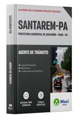 Apostila Prefeitura de Santarém-PA 2023 - Agente de Trânsito