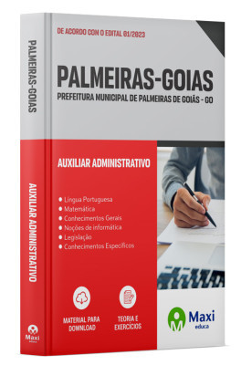 Apostila Prefeitura de Palmeiras de Goiás - GO 2023 - Auxiliar Administrativo