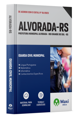 Apostila Prefeitura Alvorada - RS - 2023 - Guarda Civil Municipal