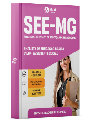 Apostila SEE-MG - Secretaria de Estado de Educação de Minas Gerais - 2025 - Analista De Educação Básica (AEB) - Assistente Social