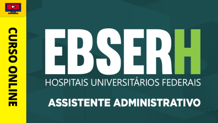 EBSERH-ASSISTENTE-ADM-CUR201900799