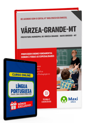 Apostila Prefeitura de Várzea Grande - MT - 2023 - Professor Ensino Fundamental - Comum à todas as especialidades