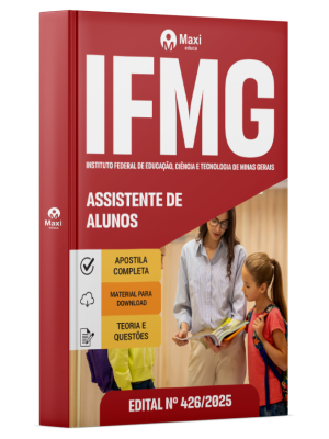 Apostila IFMG - Instituto Federal de Educação, Ciência e Tecnologia de Minas Gerais - Assistente de Alunos