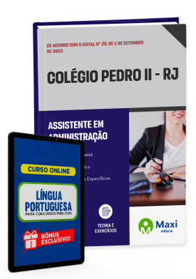 Apostila Colégio Pedro II - RJ - 2023 - Assistente em Administração