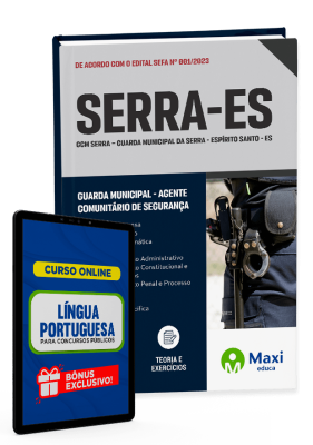 Apostila GCM Serra - ES - 2023 - Guarda Municipal - Agente Comunitário de Segurança