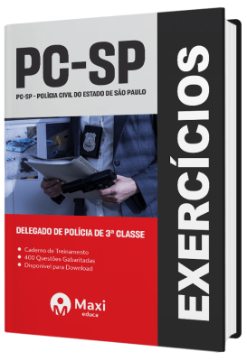 Caderno de Questões PC-SP - 2023 - 400 questões gabaritadas - Praticando - Delegado de Polícia de 3ª classe