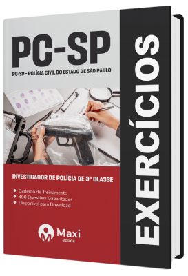 Caderno de Questões PC-SP - 2023 - 400 questões gabaritadas - Praticando - Investigador de Polícia de 3ª classe