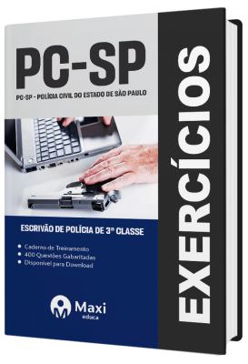 Caderno de Questões PC-SP - 2023 - 400 questões gabaritadas - Praticando - Escrivão de Polícia de 3ª classe