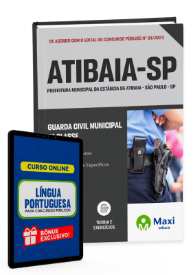 Apostila Prefeitura da Estância de Atibaia - SP - 2023 - Guarda Civil Municipal - 3º Classe
