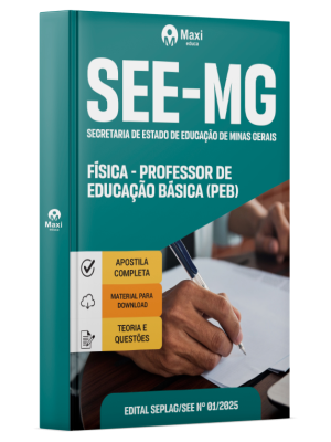 Apostila SEE-MG - Secretaria de Estado de Educação de Minas Gerais - 2025 - Física - Professor De Educação Básica (PEB)