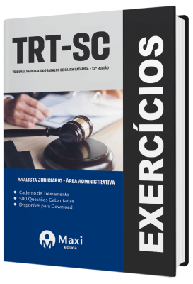 Caderno de Questões TRT-SC - 2023 - 500 questões gabaritadas - Praticando - Analista Judiciário - Área Administrativa
