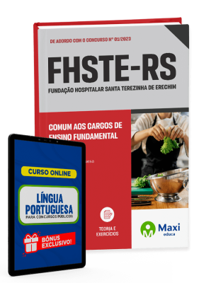 Apostila FHSTE-RS - 2023 - Comum aos cargos de Ensino fundamental