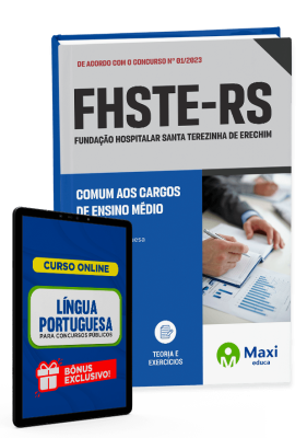 Apostila FHSTE-RS - 2023 - Comum aos cargos de Ensino médio