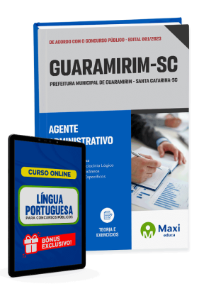 Apostila Prefeitura de Guaramirim - SC - 2023 - Agente Administrativo