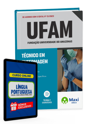 Apostila UFAM - 2023 - Técnico em Enfermagem
