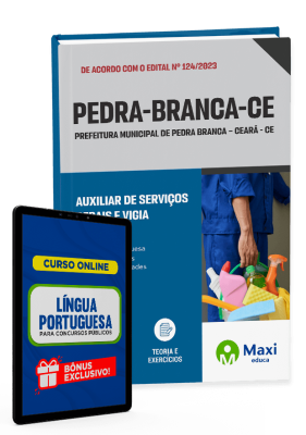 Apostila Prefeitura de Pedra Branca - CE - 2023 - Auxiliar de Serviços Gerais e Vigia