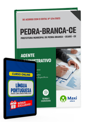 Apostila Prefeitura de Pedra Branca - CE - 2023 - Agente Administrativo