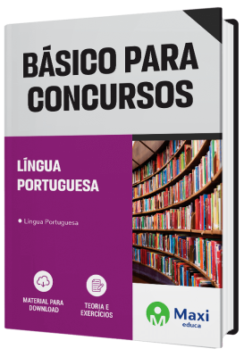 Apostila O Básico Para Concursos 2023 - Língua Portuguesa