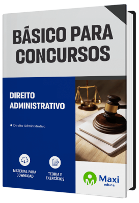 Apostila O Básico Para Concursos 2023 - Direito Administrativo