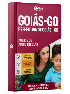 Apostila Prefeitura de Goiás - GO -2025 - Agente de Apoio Escolar