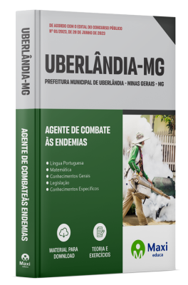 Apostila Prefeitura de Uberlândia - MG - 2023 - Agente de Combate às Endemias