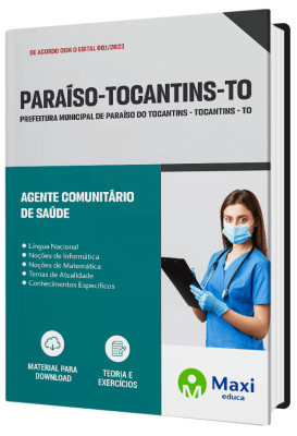 Apostila Prefeitura de Paraíso - TO - 2023 - Agente Comunitário de Saúde