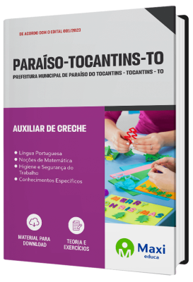 Apostila Prefeitura de Paraíso - TO - 2023 - Auxiliar de Creche