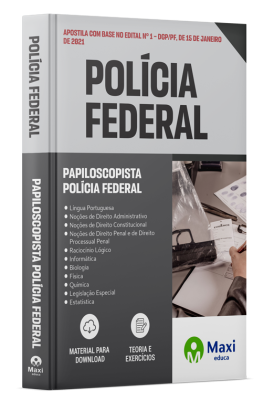 Apostila Preparatória Polícia Federal 2024 - Papiloscopista Policial Federal