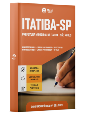 Apostila Prefeitura de Itatiba - SP - 2025 - Professor PEB II – Língua Portuguesa – Substituto e Professor PEB II – Língua Portuguesa – Titular