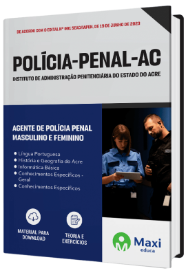 Apostila Polícia Penal - AC - 2023 - Agente de Polícia Penal – Masculino e Feminino