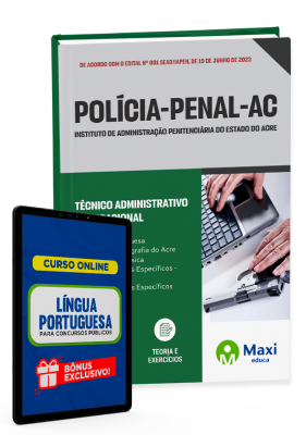 Apostila Polícia Penal - AC - 2023 - Técnico Administrativo e Operacional