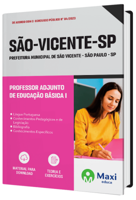 Apostila Prefeitura de São Vicente - SP 2023 - Professor Adjunto de Educação Básica I