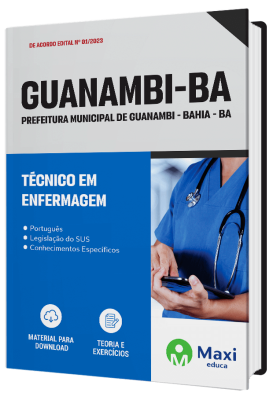 Apostila Prefeitura de Guanambi - BA - 2023 - Técnico em Enfermagem