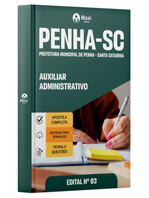 Apostila Prefeitura de Penha -  SC -2025 - Auxiliar Administrativo