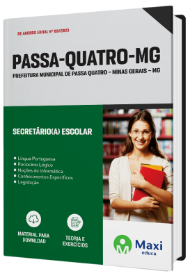 Apostila Prefeitura de Passa Quatro – MG 2023 - Secretário(a) Escolar
