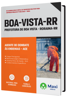 Apostila Prefeitura de Boa Vista - RR - 2023 - Agente de Combate às Endemias – ACE