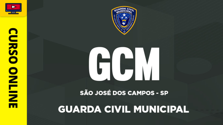 Curso Guarda Civil Municipal de São José dos Campos - SP - ‎