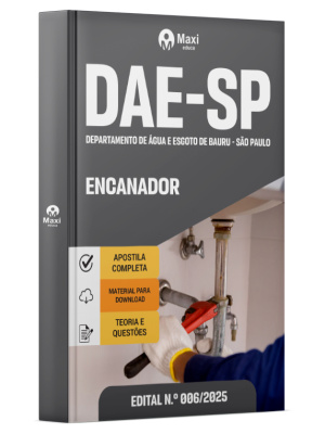 Apostila DAE - Departamento de Água e Esgoto de Bauru -  SP - 2025 - Encanador