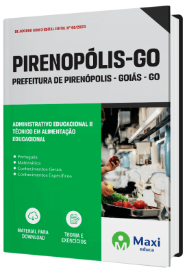Apostila Prefeitura de Pirenópolis-GO 2023 - Administrativo Educacional II Técnico em Alimentação Educacional