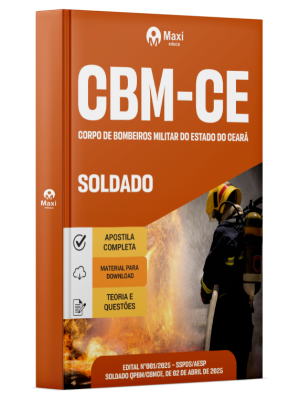 Apostila CBM-CE - Corpo de Bombeiros Militar do Estado do Ceará - 2025 - Soldado